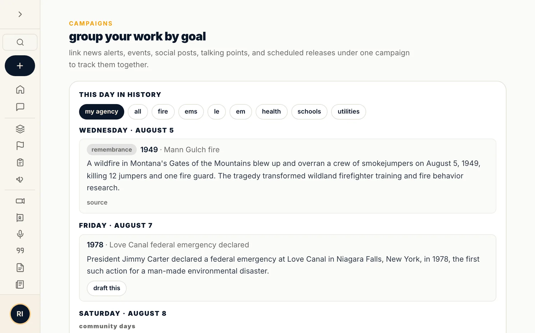 The campaigns planner open to This Day in History: a Wednesday entry remembering the 1949 Mann Gulch fire, a Friday entry on the 1978 Love Canal emergency declaration with a “draft this” button, and agency filters for fire, EMS, law enforcement and schools.