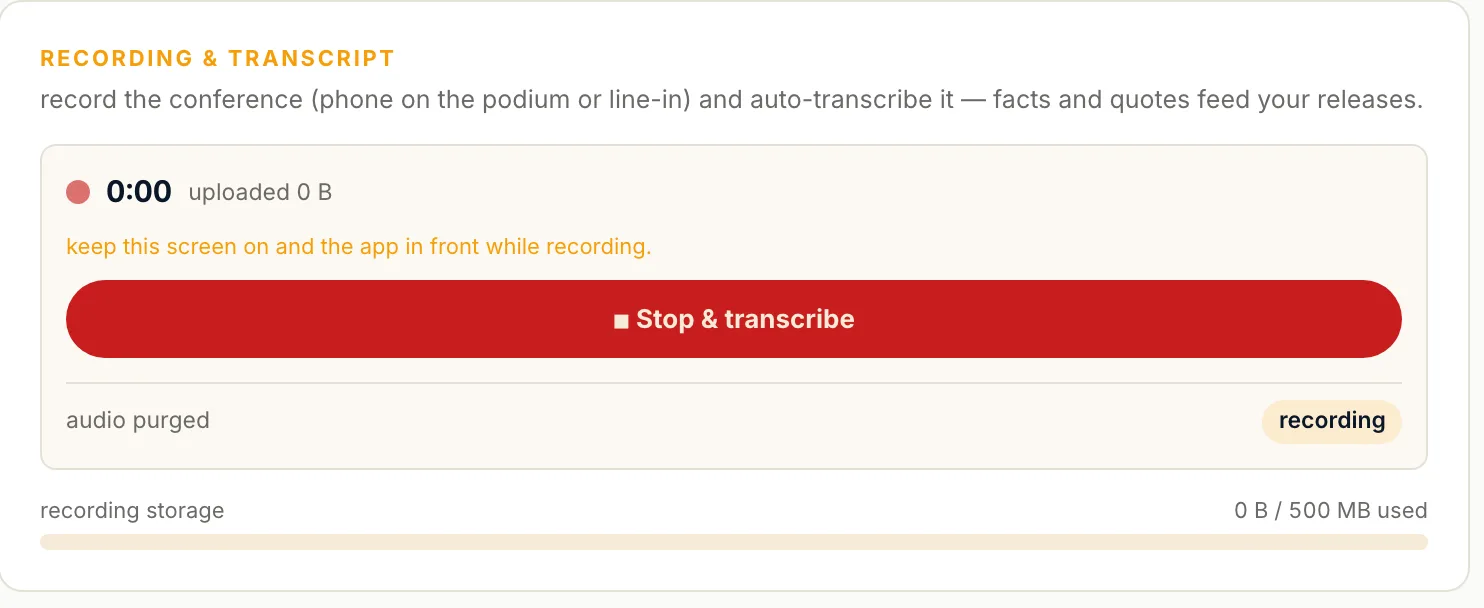 The press-conference recorder card, cued up and ready: a record dot, the timer sitting at 0:00, and a Stop & transcribe button waiting to end the capture.
